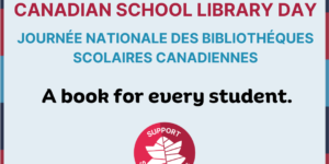 Canadian School Library Day 2024